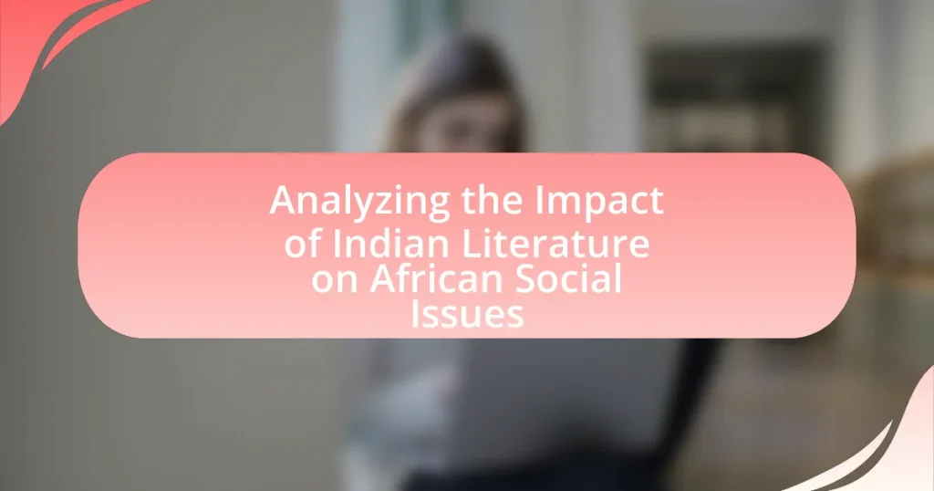 Analyzing the Impact of Indian Literature on African Social Issues