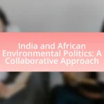 India and African Environmental Politics: A Collaborative Approach