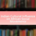 Indian Cultural Influence on African Social Movements