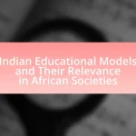 Indian Educational Models and Their Relevance in African Societies
