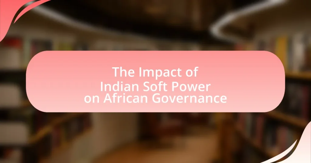 The Impact of Indian Soft Power on African Governance