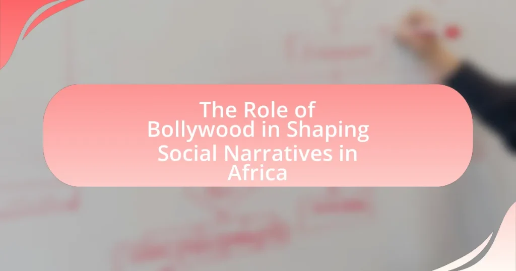 The Role of Bollywood in Shaping Social Narratives in Africa