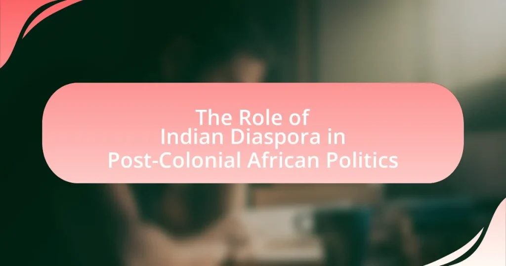 The Role of Indian Diaspora in Post-Colonial African Politics