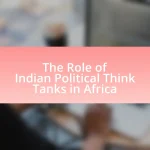 The Role of Indian Political Think Tanks in Africa