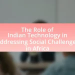 The Role of Indian Technology in Addressing Social Challenges in Africa